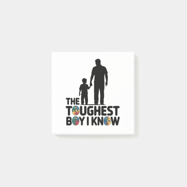 The Toughest Boy I Know Autism Fathers Day  Post-it Notes (Front)