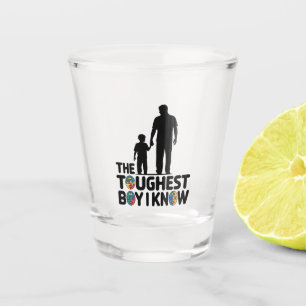 The Toughest Boy I Know Autism Fathers Day  Shot Glass