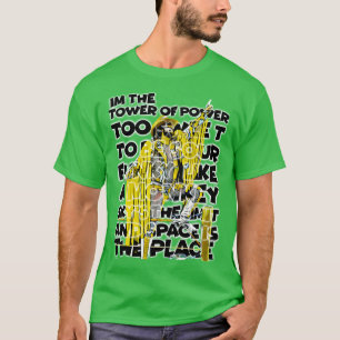 the Tower of power T-Shirt