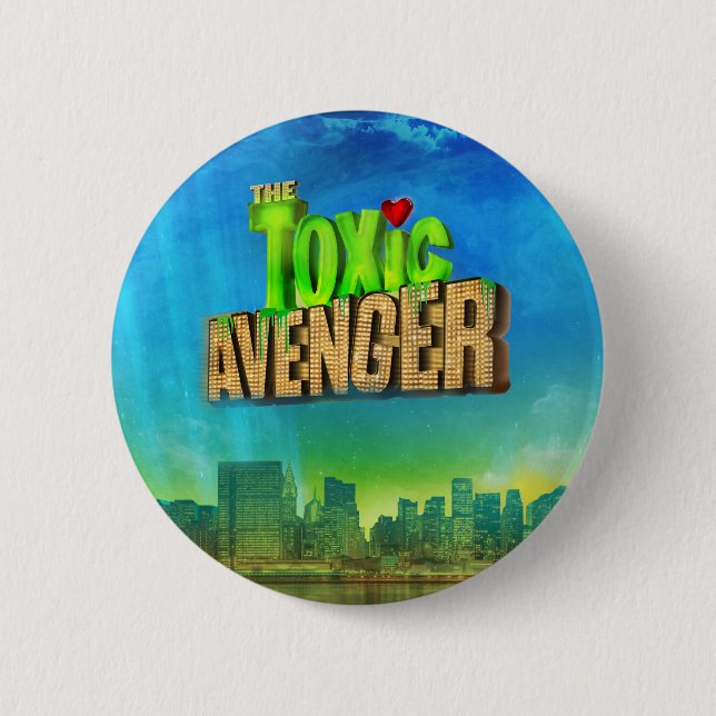 The Toxic Avenger 6 Cm Round Badge (Front)