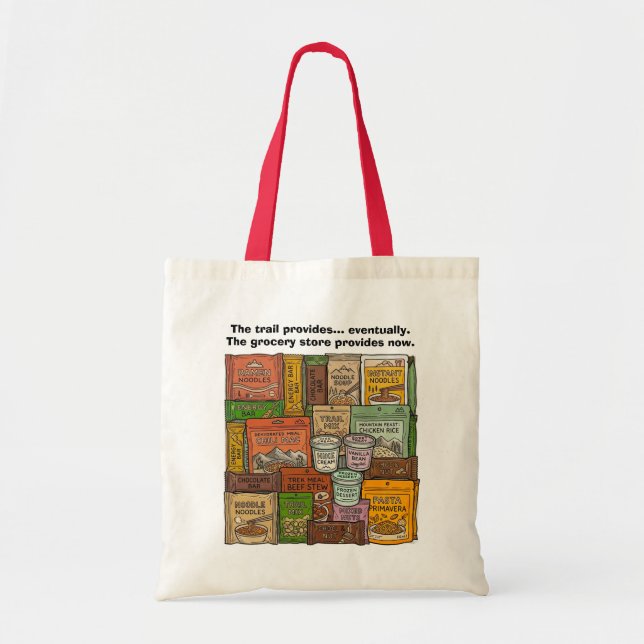 The trail provides... Funny Tote Bag (Front)