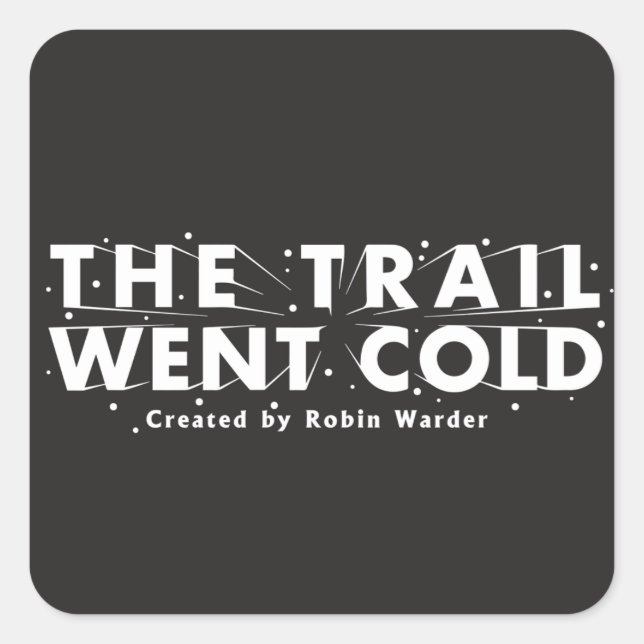 The Trail Went Cold Logo Sticker (Front)