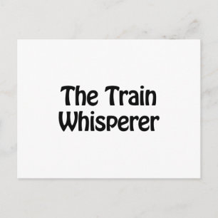 the train whisperer postcard