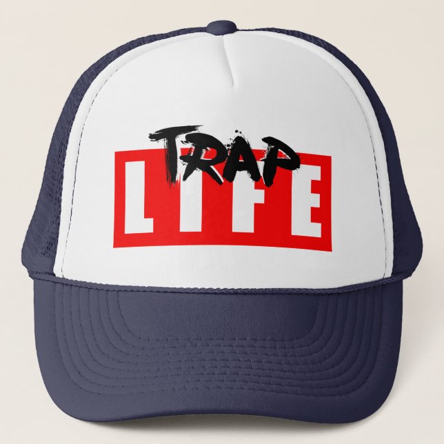 The Trap Life Trucker Hat (Front)