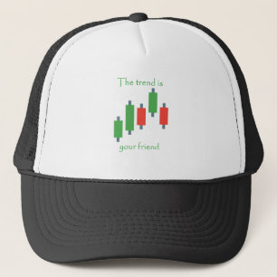 the trend is your friend trucker hat