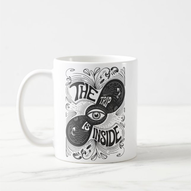 The Trip Is Inside – Psychedelic Third Eye Vision Coffee Mug (Left)