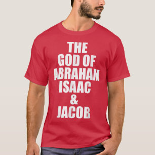 The True GodYHVH Yahweh Hebrew Israelite Elohim Go T-Shirt
