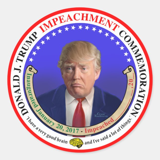 The Trump Impeachment Commemorative Sticker (Front)