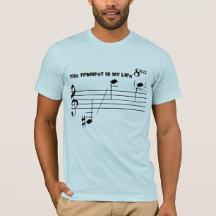 The Trumpet Is My Life T-Shirt