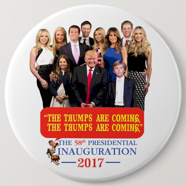 The Trumps Are Coming! 6 Cm Round Badge (Front)