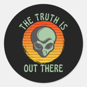 The Truth Is Out There  Grey Alien UFO Classic Round Sticker