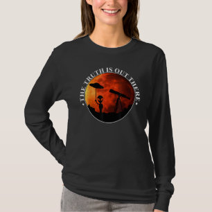The Truth Is Out There Ufo I Want To Believe In T-Shirt