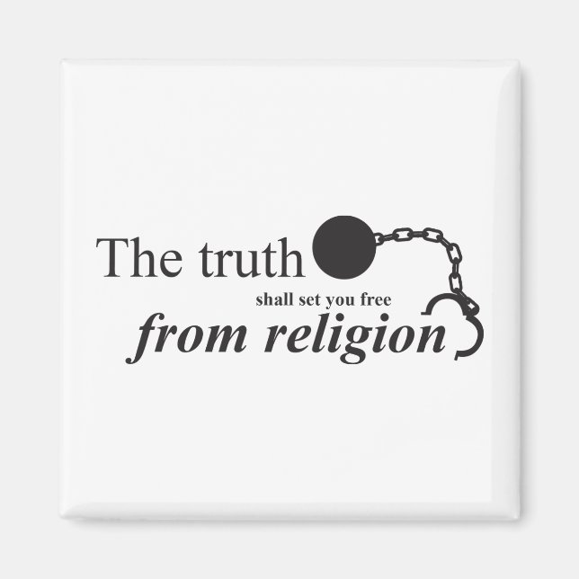The truth shall set you free from religion magnet (Front)