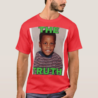 The Truth T-Shirt