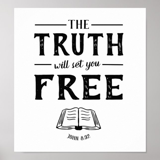The Truth Will Set You Free Art Poster (Front)
