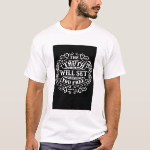 The Truth Will Set You Free Graphic Tee