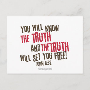 The truth will set you free! postcard