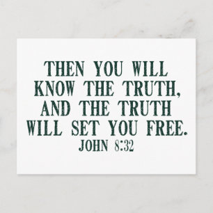 The Truth WIll Set You Free Postcard