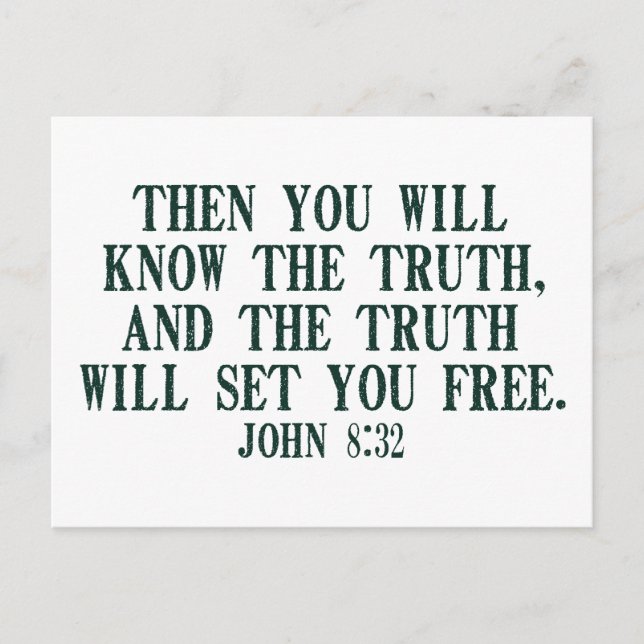The Truth WIll Set You Free Postcard (Front)