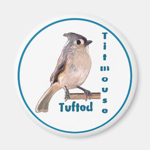The Tufted Titmouse Magnet