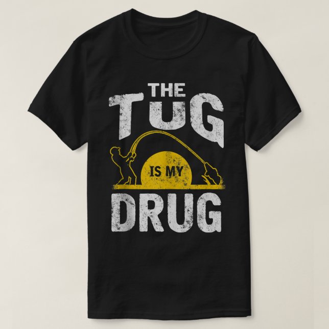 The Tug is My Drug Funny Fishing Tank Top (Design Front)