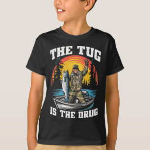 The Tug Is My Drug Funny Fishing Tee For Anglers