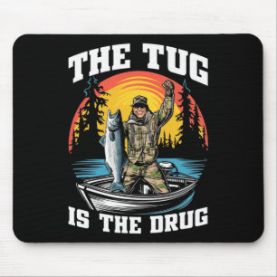 The Tug Is My Drug Funny Fishing Tee For Anglers Mouse Mat