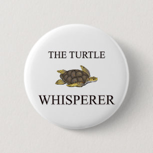 The Turtle Whisperer 6 Cm Round Badge