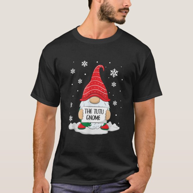 The Tutu Gnome Matching Family Christmas Xmas Gran T-Shirt (Front)