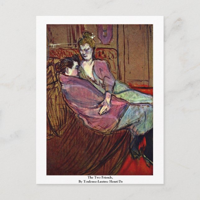 The Two Friends,  By Toulouse-Lautrec Henri De Postcard (Front)