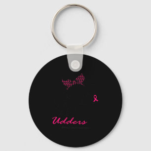 The Udders Breast Cancer Awareness Heifer Cow Lady Key Ring