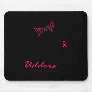 The Udders Breast Cancer Awareness Heifer Cow Lady Mouse Mat