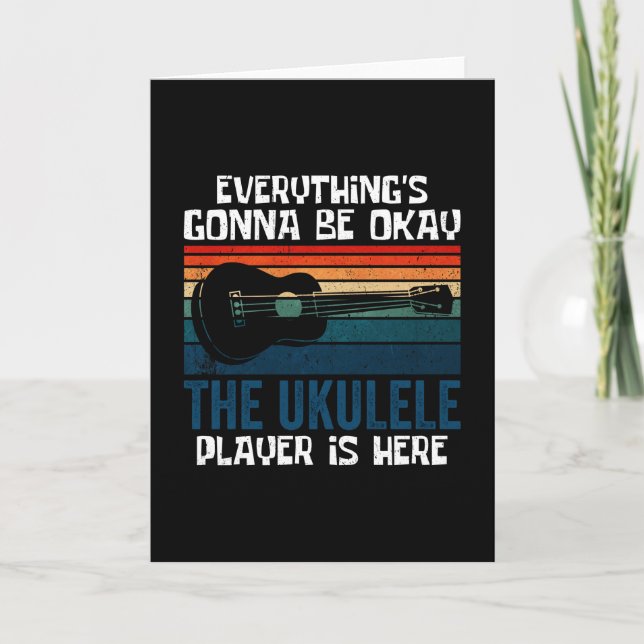 The Ukulele Player is here Card (Front)