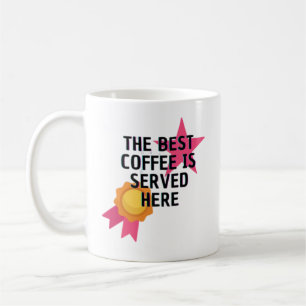 The Ultimate Coffee Experience" Exquisite Mug