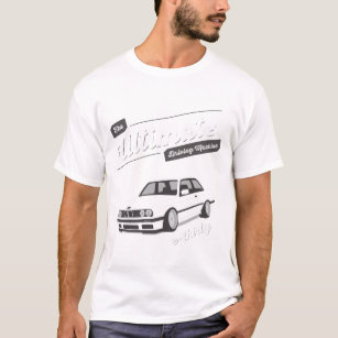 THE ULTIMATE DRIVING MACHINE, THE E30 BMW T-Shirt