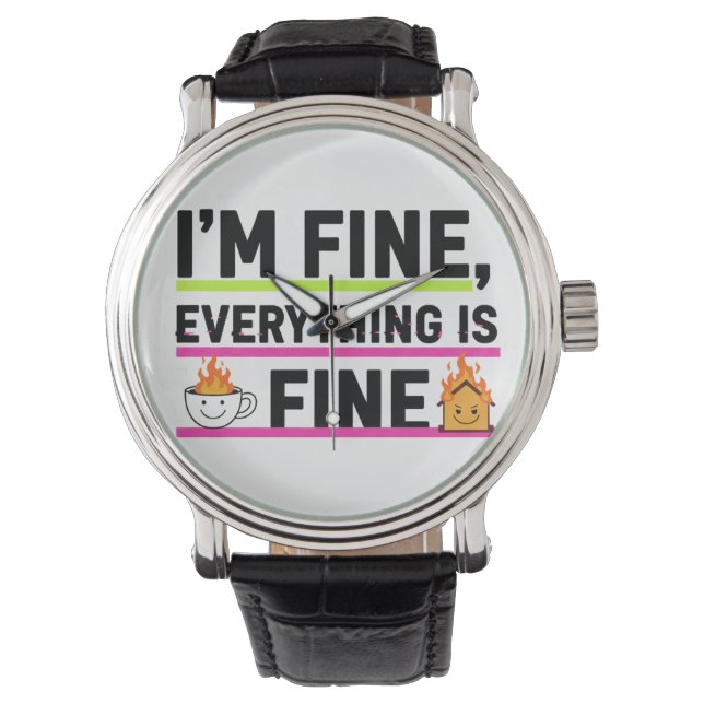 The Ultimate "I'm Fine" Men's Hoodies Watch (Front)