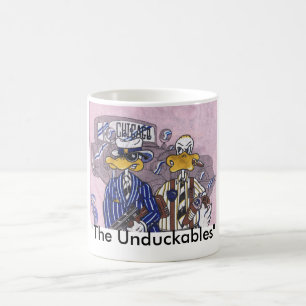The Unduckables Untouchables Coffee Mug