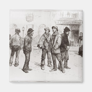 The Unemployed of London 2 Magnet