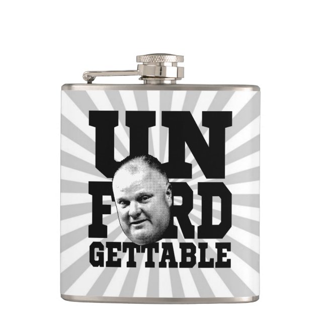 The Unforgettable Mayor Rob Ford of Toronto Hip Flask (Front)