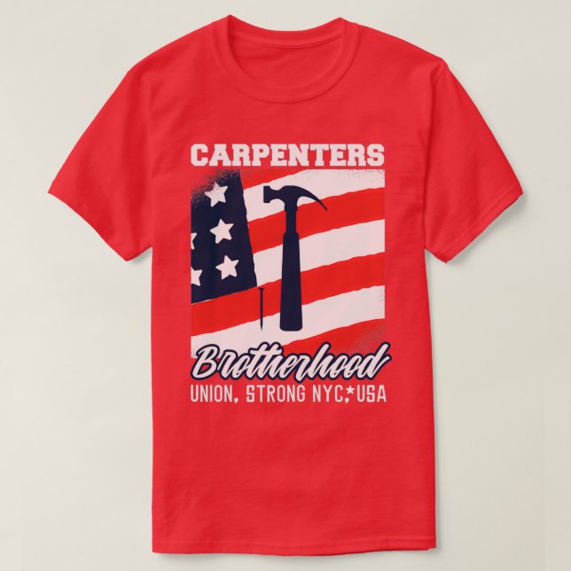 The Union of Carpenters in America  T-Shirt (Design Front)