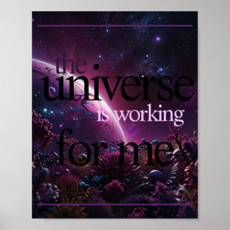 The univere is working for me. Purple. Poster
