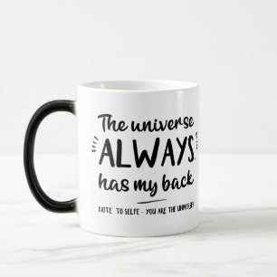 The universe always has my back spiritual magic mug