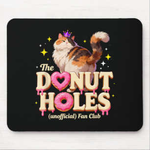 The Unofficial Doughnut Holes Fan Club Funny Cat P Mouse Mat
