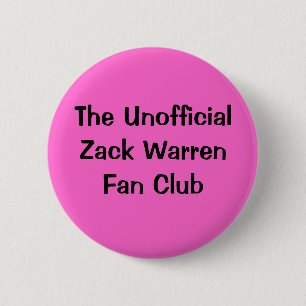 The Unofficial Zack Warren Fan Club 6 Cm Round Badge