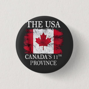 The USA, Canada’s 11th Province Canada American 3 Cm Round Badge