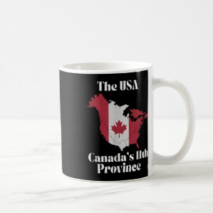 The Usa Canadas 11th Province Coffee Mug