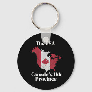 The Usa Canadas 11th Province  Key Ring