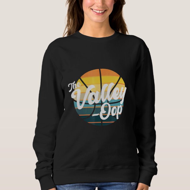 The Valley Oop Basketball Phoenix Retro Sunset Bas Sweatshirt (Front)