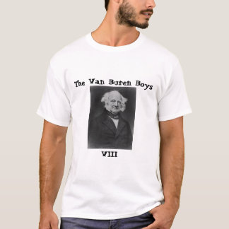 The Van Buren Boys T-Shirt