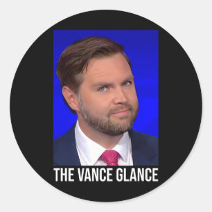 The Vance Glance - Funny Jd Vance  Classic Round Sticker